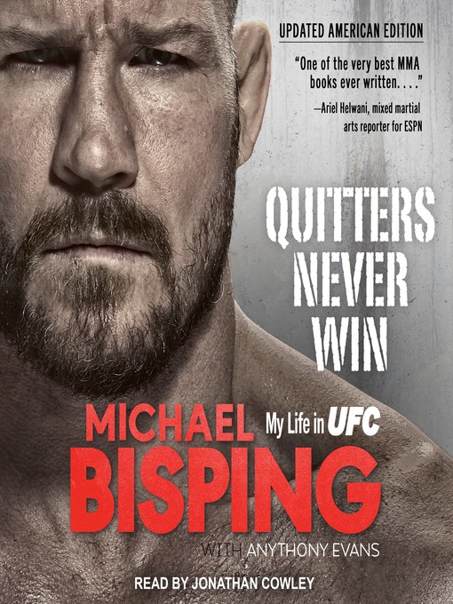 Title details for Quitters Never Win by Michael Bisping - Wait list